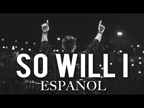 Evan Craft - Yo También (Un Billón De Veces) [SO WILL I - Hillsong Español] ft. Living