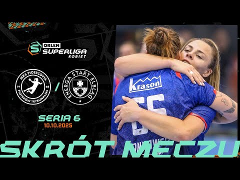 PIOTRCOVIA PIOTRKÓW TRYB. - ENERGA START ELBLĄG | SKRÓT | 6. SERIA (2025/26)