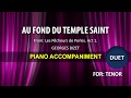 Au Fond Du Temple Saint (duet): Karaoke piano for Tenor
