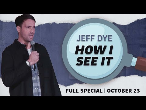 JEFF DYE: HOW I SEE IT | Teaser | Helium Comedy Studios Stand-Up Comedy Special