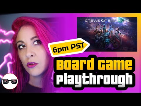 Crews of Eidanus Live Play Through Presented by Gloryhoundd!