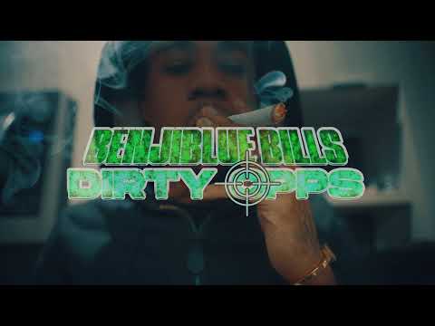 Benji Blue Bills- Dirty Opps (Official Music Video)