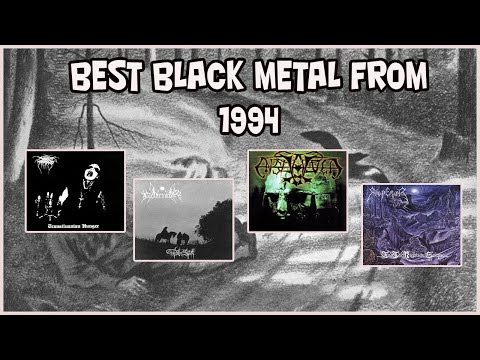 Best Black Metal Albums Of 1994