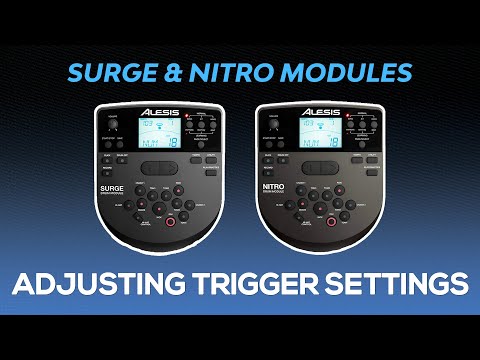 Alesis Surge & Nitro Modules | Adjusting & Understanding Trigger Settings