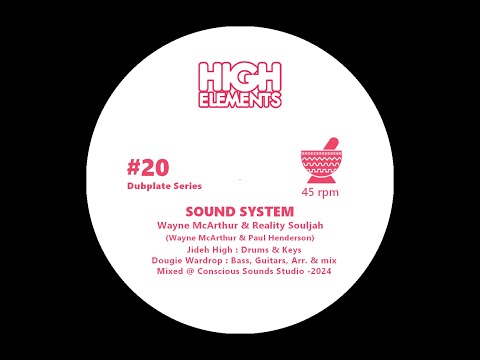 Dub Series #20 - Sound System - Wayne McArthur & Reality Souljah