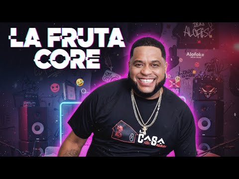 La Fruta Core, a compilation of the best moments of La Fruta 🍇🍒🤣