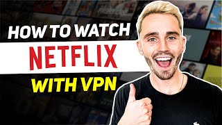 How to watch Netflix with VPN and avoid detection