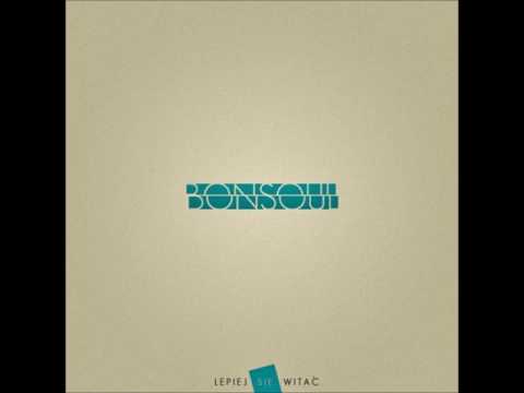 6. BonSoul -  Dzień Później