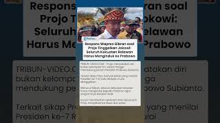 Tanggapan Gibran soal Keputusan Projo Tinggalkan Jokowi hingga Dukung Prabowo: Saya Apresiasi