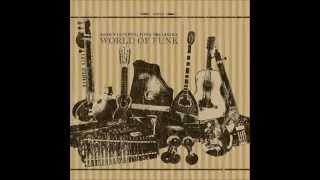Shawn Lee's Ping Pong Orchestra - World Of Funk (full album)