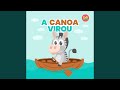 A Canoa Virou