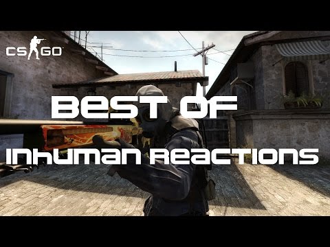 CS:GO - Best of Inhuman Reactions (In official matches)