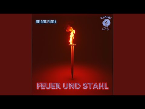 Feuer Und Stahl