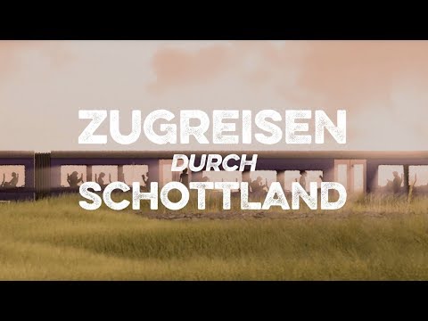 Zugreisen durch Schottland