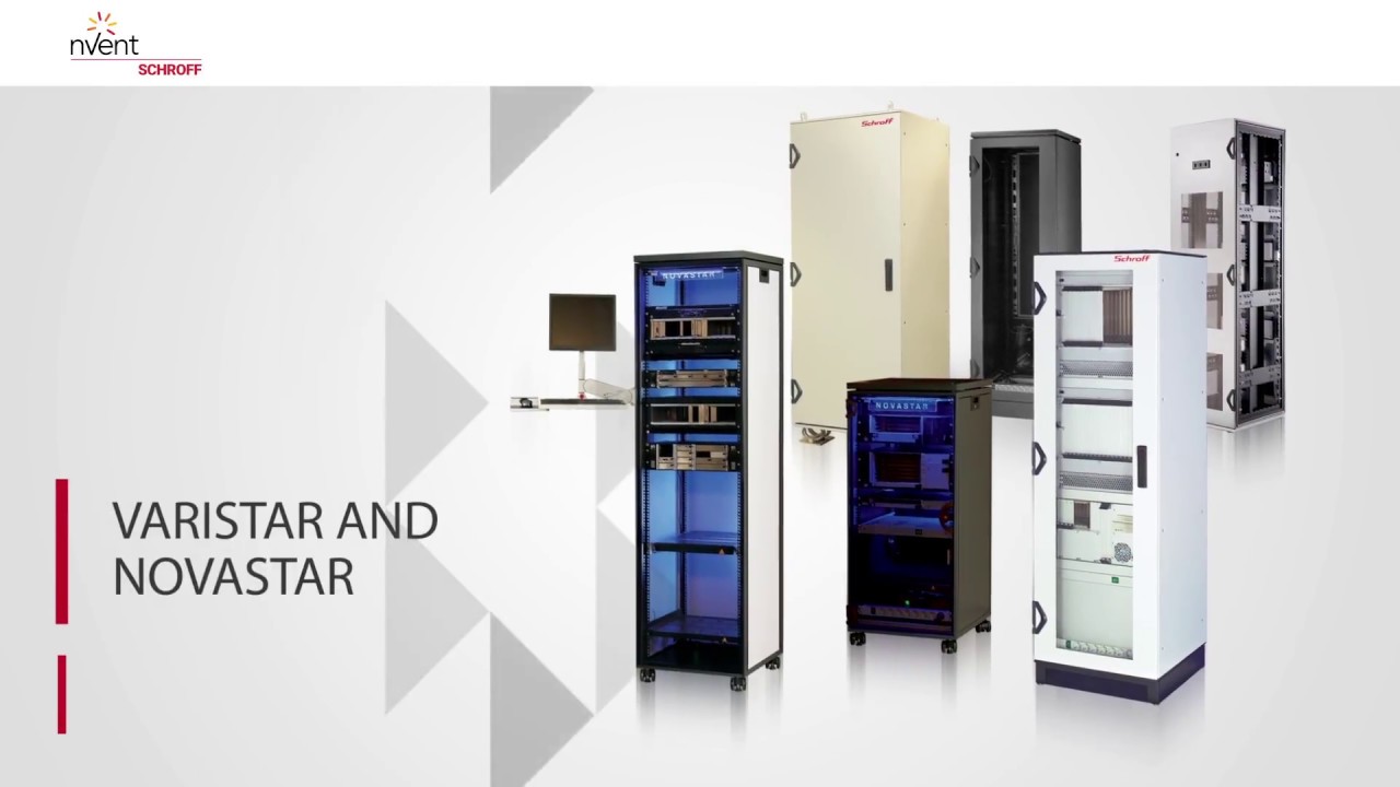 nVent SCHROFF Electronics Cabinets: Overview of nVent's Know-How