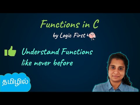Functions in C - Tamil ( தமிழ் ) | C Programming in tamil | Logic First Tamil