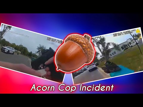 The Acorn Cop Incident
