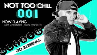 Video Not Too Chill 001 de DJ Luis Rivas