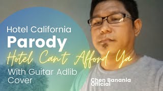 Hotel Can&#39;t Afford Ya - ApologetiX (Hotel California - Parody) | | Cover by Chen Banania