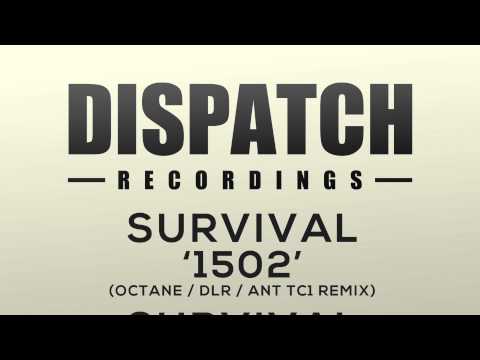 Survival - 1502 (Octane, DLR & Ant TC1 Remix) - DIS037