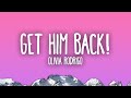 Olivia Rodrigo Get Him Back