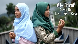 Download lagu I'tirof Cover By Izzah Feat Risa mp3 Download lagu I'tirof Cover By Izzah Feat Risa mp3