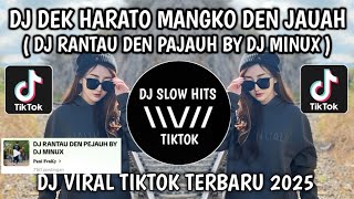 Download lagu DJ RANTAU DEN PAJAUH REMIX FULL BASS || DJ UDAH SAYANG TOLONG DANGAKAN VIRAL TIKTOK TERBARU 2025 mp3