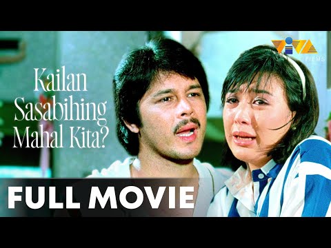 Kailan Sasabihing Mahal Kita FULL MOVIE HD | Christopher De Leon, Sharon Cuneta, Eddie Rodriguez
