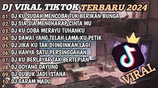 Download lagu DJ TIKTOK TERBARU 2024🎵DJ KU SUDAH MENCOBA TUK BERIKAN BUNGA🎵DJ SIA SIA MENGHARAP CINTAMU🎵FULL BASS mp3 Download lagu DJ TIKTOK TERBARU 2024🎵DJ KU SUDAH MENCOBA TUK BERIKAN BUNGA🎵DJ SIA SIA MENGHARAP CINTAMU🎵FULL BASS mp3