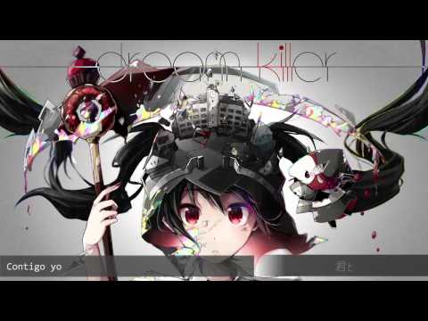 [Kairiki Bear ft.Hatsune Miku] Dream Killer (Sub Español)