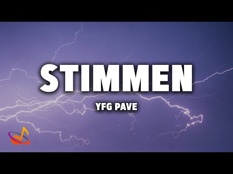 YFG Pave - STIMMEN [Lyrics]