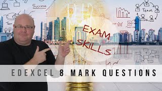 Edexcel A level Business - 8 Mark Questions
