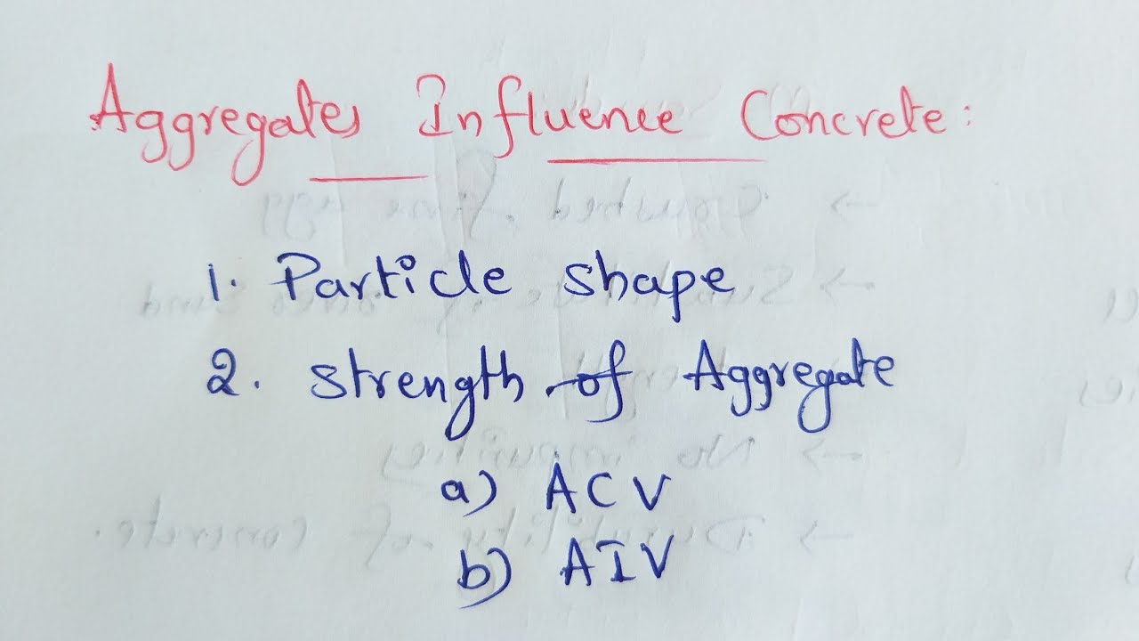 Concrete Properties Influence With Aggregate Properties