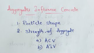 Concrete Properties Influence With Aggregate Properties
