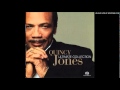 Quincy Jones and The Jones Boys - Don't Bug Me! Hug Me!