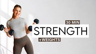 30 MIN FULL BODY STRENGTH with Weights, at home workout