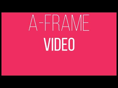 A Frame WebVR Tutorial 12 Video