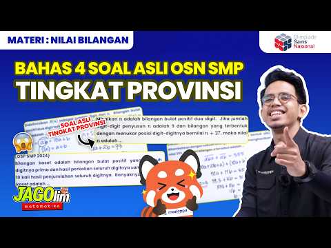 BAHAS 4 SOAL BILANGAN YANG BAKAL KELUAR DI OSN SMP TINGKAT PROVINSI🔥 | JAGOlimpiade