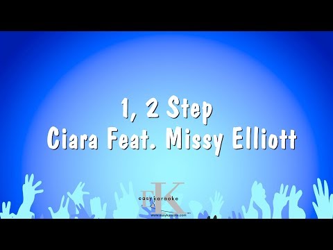 1, 2 Step - Ciara Feat. Missy Elliott (Karaoke Version)