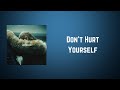 Beyoncé - Don’t Hurt Yourself (Lyrics)