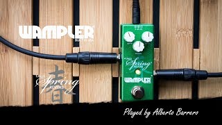 Video thumbnail for Wampler Pedals FAUX SPRING REVERB - Demo by Alberto Barrero by Alberto Barrero