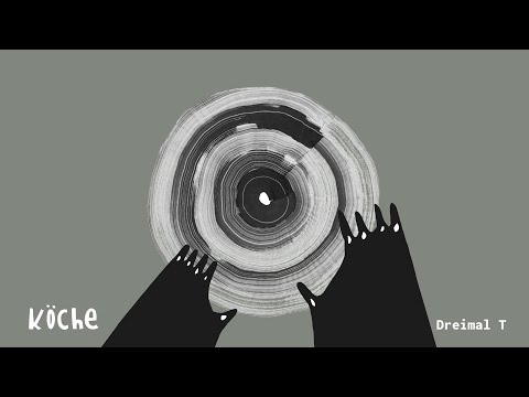 Koche Podcast | 013 - Dreimal T (Vinyl only)