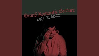 Grand Romantic Gesture Music Video