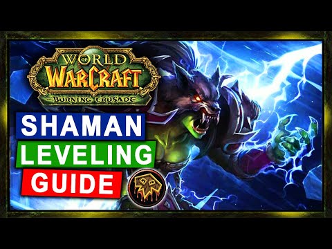 TBC Classic: Shaman Leveling Guide (Talents, Tips & Tricks, Rotation, Gear)