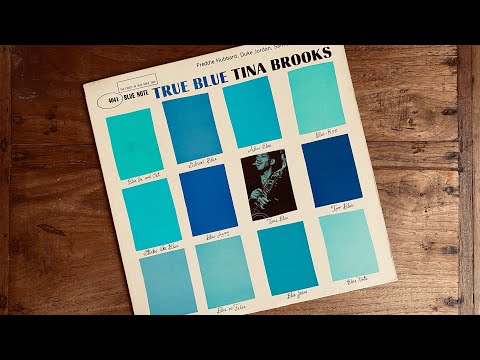 FW Rare Jazz Vinyl Collector - #5 "True Blue" Tina Brooks on Blue Note