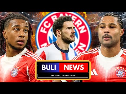 BAYERN DOPPEL-VERLÄNGERUNG | GORETZKA ABSCHIED & OLISE ANGEBOT | Buli News