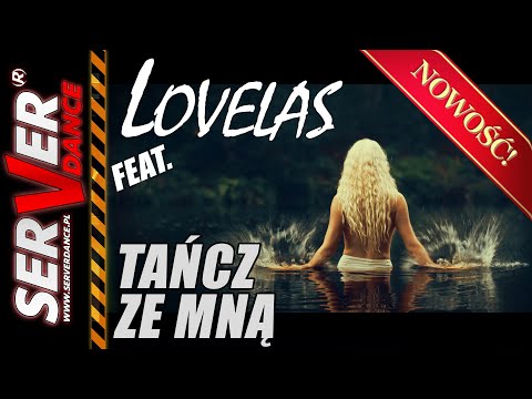 SERVERdance feat  LOVELAS - Tańcz ze mną (Official video) █▬█ █ ▀█▀ 2020