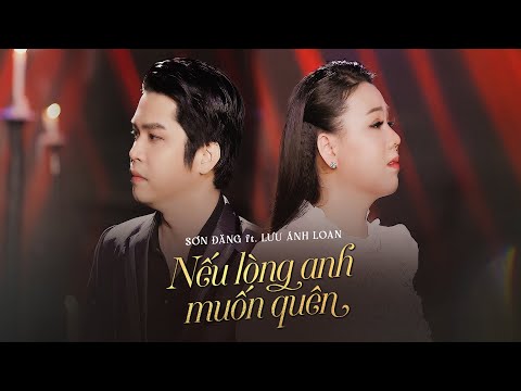 Nếu lòng anh muốn quên - Lưu Ánh Loan