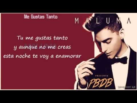 Maluma - Me Gustas Tanto (Letra)