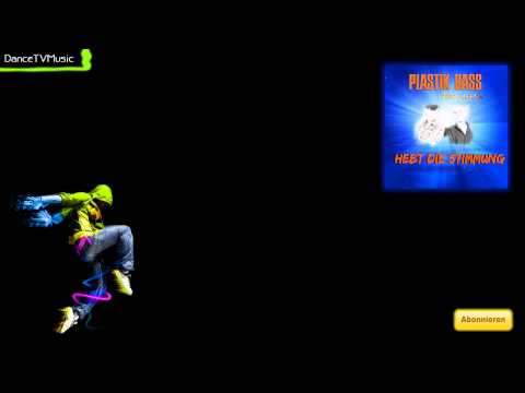 Plastik Bass & Illflow - Hebt Die Stimmung (Darius & Finlay Radio Edit)